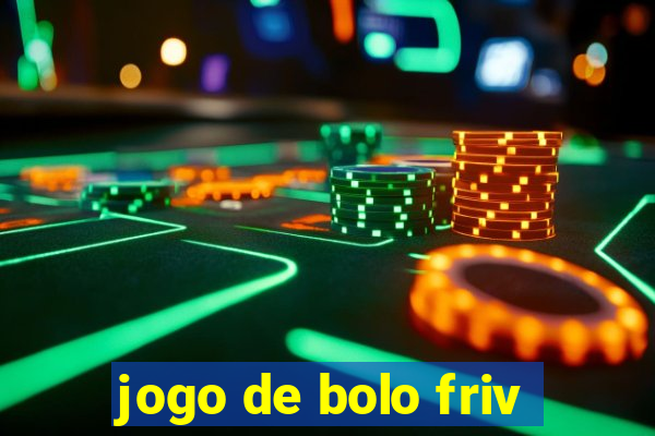 jogo de bolo friv